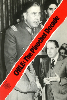 Paperback Chile: The Pinochet Decade: The Rise and Fall of the Chicago Boys Book