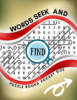 Paperback Words Seek And Find Puzzle Books Pocket Size: Brain Games Variety Puzzles For Mental Strength, Go Games Super Colossal Book Of Word Search 365 Great P Book