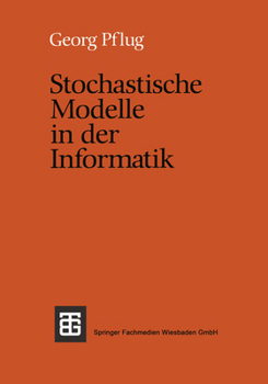 Paperback Stochastische Modelle in Der Informatik [German] Book