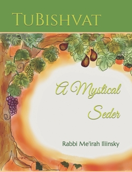Paperback TuBishvat: A Mystical Seder Book