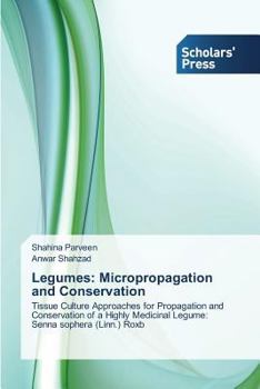 Paperback Legumes: Micropropagation and Conservation Book
