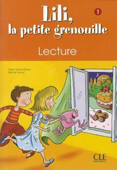 Paperback Lili, La Petite Grenouille 1, Lecture [French] Book