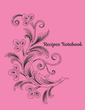 Paperback Vol 7 Recipes Notebook Journal Present: Recipe Organizer Personal Kitchen Cookbook Cooking Journal To Write Down Your Favorite DIY Recipes And Meals B Book