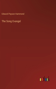 Hardcover The Song Evangel Book