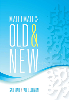Paperback Mathematics Old and New Book