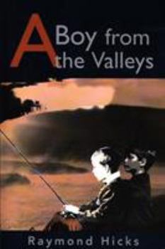 Paperback A Boy from the Valleys Book