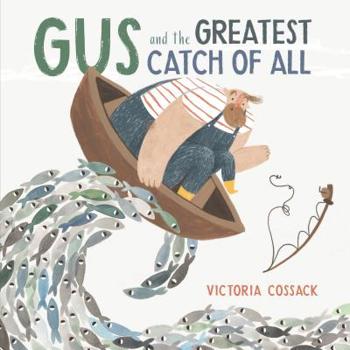 Hardcover Gus and the Greatest Catch of All Book