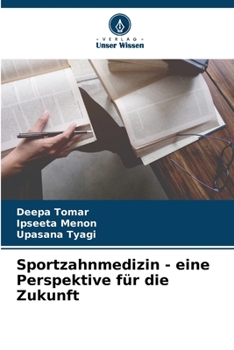 Paperback Sportzahnmedizin - eine Perspektive für die Zukunft [German] Book