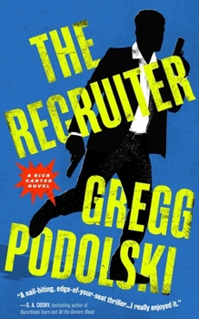 Hardcover The Recruiter: A Rick Carter Novel Book