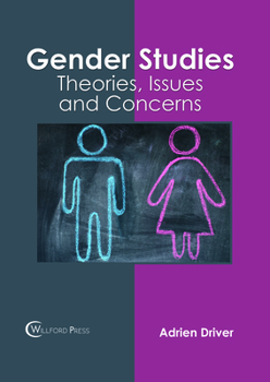 Hardcover Gender Studies: Theories, Issues and Concerns Book
