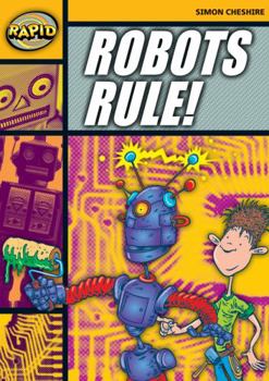 Paperback Rapid Reading: Robots Rule (Stage 4, Level 4a) Book