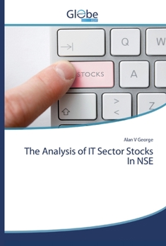 Paperback The Analysis of IT Sector Stocks In NSE Book