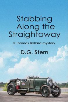 Paperback Stabbing Along the Straightaway: a Thomas Ballard mystery Book