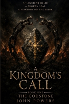 Paperback A Kingdom's Call: The Godstone Book