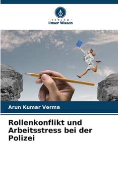Paperback Rollenkonflikt und Arbeitsstress bei der Polizei [German] Book
