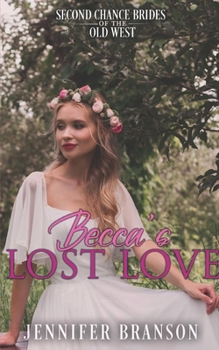 Paperback Becca's Lost Love Book