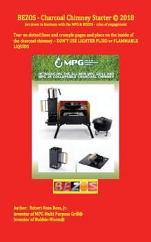 Paperback BEZOS - charcoal chimney starter: Get down to business with the MPG & BEZOS - rules of engagement Book