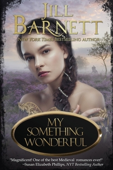 My Something Wonderful - Book #1 of the Sisters of Scotland