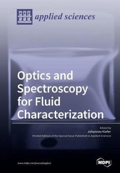 Paperback Optics and Spectroscopy for Fluid Characterization Book