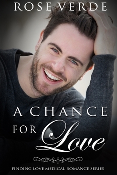 A Chance For Love - Book #2 of the Finding Love