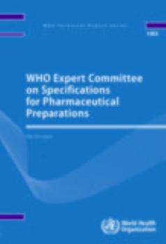Who Expert Committee on Specifications for Pharmaceutical Preparations: Fifty-First Report