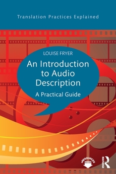 Paperback An Introduction to Audio Description: A practical guide Book