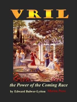 Hardcover Vril, the Power of the Coming Race Book
