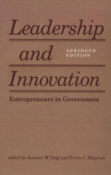 Paperback Leadership and Innovation: Entrepreneurs in Government Book