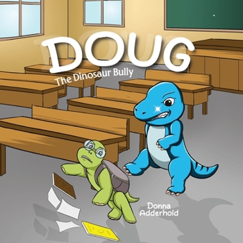 Paperback Doug: The Dinosaur Bully Book