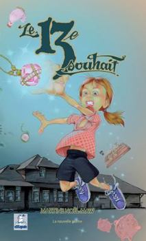 Paperback Le 13e souhait [French] Book