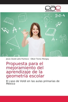 Paperback Propuesta para el mejoramiento del aprendizaje de la geometría escolar [Spanish] Book