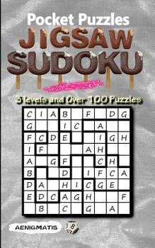 Paperback Pocket Puzzles Jigsaw Sudoku with Letters: 3 Levels: Easy, Medium and Hard Book