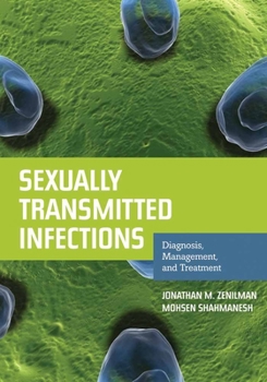 Paperback Sexually Transmitted Infections: Diagnosis, Management, and Treatment: Diagnosis, Management, and Treatment Book