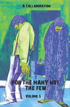 Paperback For The Many Not The Few Volume 5 Book