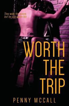 Paperback Worth the Trip Book