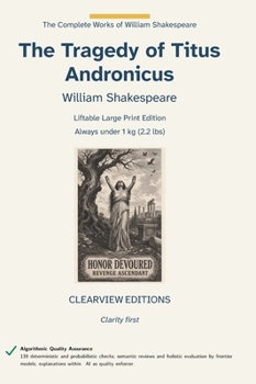 The Tragedy of Titus Andronicus (Complete Works of William Shakespeare)