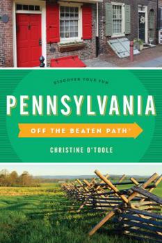 Paperback Pennsylvania Off the Beaten Path(r): Discover Your Fun Book