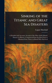 Hardcover Sinking of the Titanic and Great Sea Disasters Book