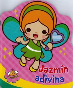 Hardcover Jazmin, Adivina [Spanish] Book