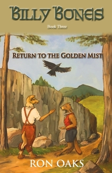 Paperback Return to the Golden Mist (Billy Bones, #3) Book