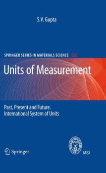 Paperback Units of Measurement: Past, Present and Future. International System of Units Book