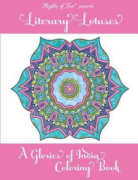 Paperback Literary Lotuses: A Glories of India Coloring Book