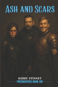 Ash and Scars (The Freebooters)