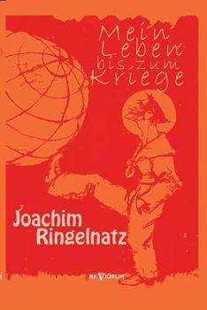 Paperback Mein Leben bis zum Kriege [German] Book