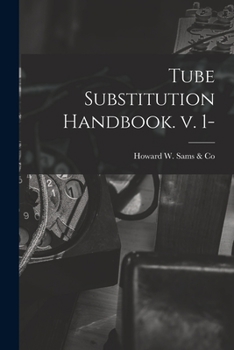 Paperback Tube Substitution Handbook. V. 1- Book