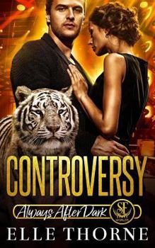 Controversy - Book #1 of the Always After Dark