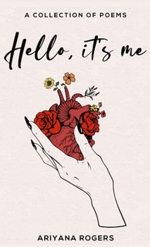 Paperback Hello, it's Me: A Collection of Poems Book