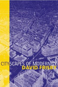 Paperback Cityscapes of Modernity: Critical Explorations Book