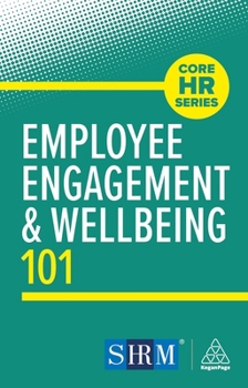 Hardcover Employee Engagement and Wellbeing 101 Book