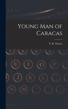 Hardcover Young Man of Caracas Book